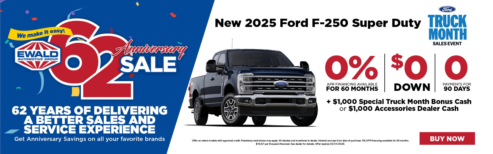 2025 Ford F-250 0% APR, $0 Down, No payments for 90 days
